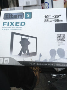 TITAN LCD/LED Small Fixed Flat Screen Wall Bracket 10"- 26'' (25cm-66cm)